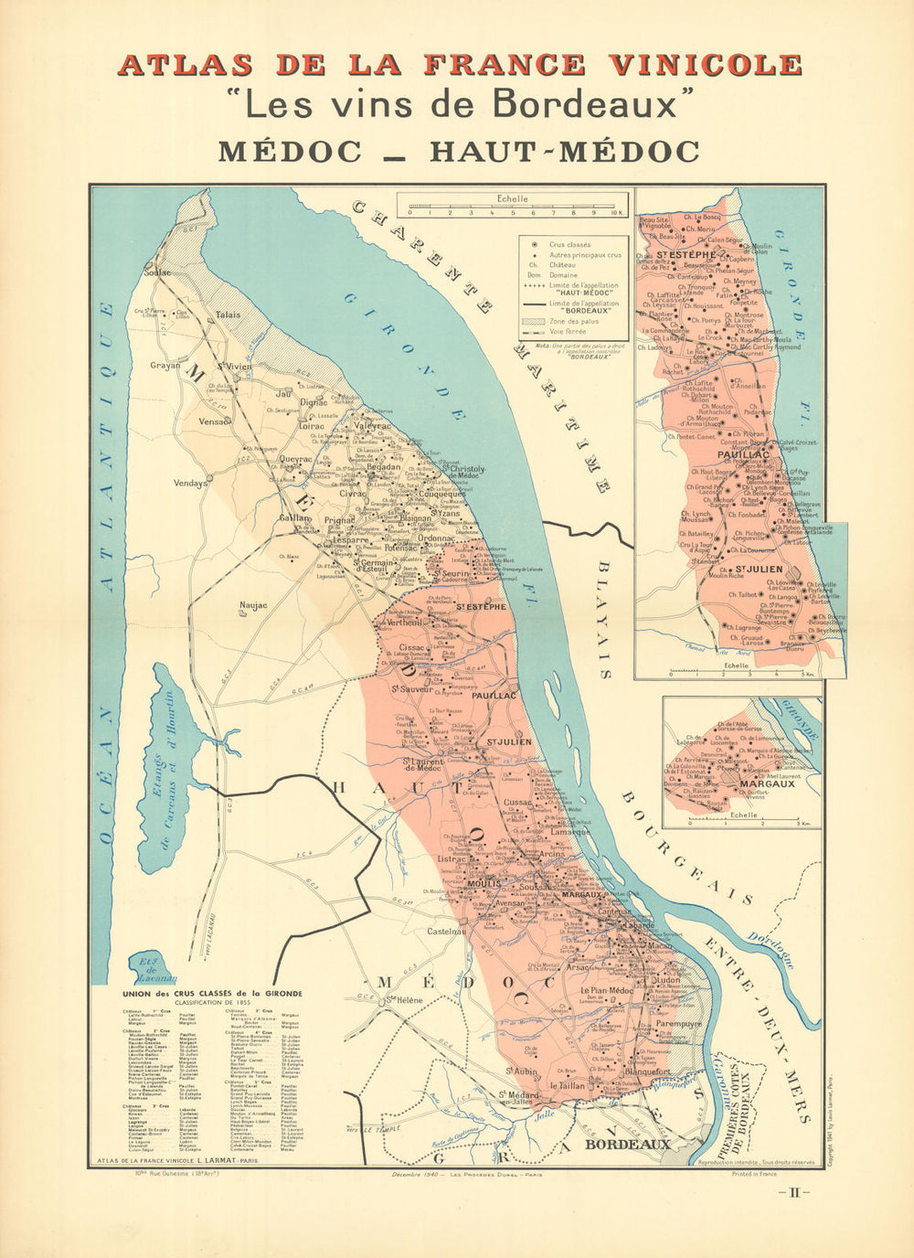 BORDEAUX WINE MAP. Les Vins de Bordeaux - Médoc - Haut-Médoc. LARMAT 1941