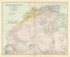 Northwest Africa. Morocco Sahara Rio do Oro Ain Sefra Gardaia. STANFORD 1904 map