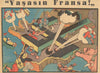 Yaşasın Fransa! Long live France! Turkish WW2 serio-comic map. Cemal Nadir 1944