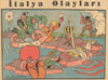 İtalya Olayları. Events in Italy. Turkish WW2 serio-comic map. Cemal Nadir 1944