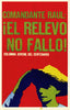 Comandante Raúl ¡El relevo no falló! Raul Castro. Cuban propaganda poster c1968