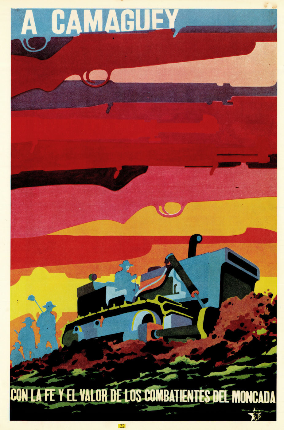 A Camagüey… los combatientes del Moncada. COR Cuban propaganda poster c1968