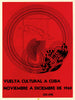 Vuelta Cultural a Cuba—Noviembre a Diciembre. Cultural Tour of Cuba poster 1968