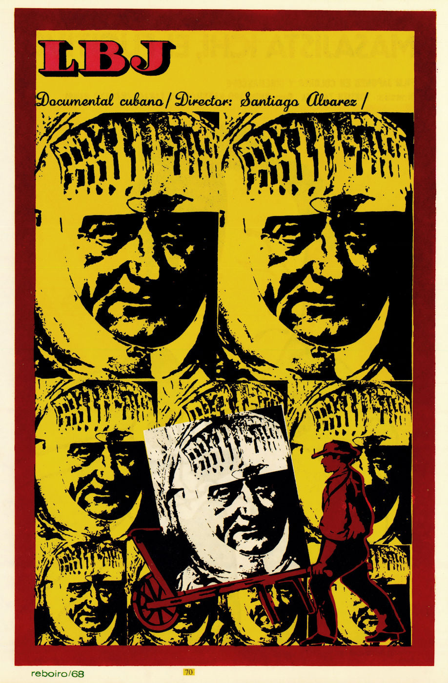 LBJ—Documentary Cubano, Santiago Álvarez. Reboiro/ICAIC Cuban film poster 1968