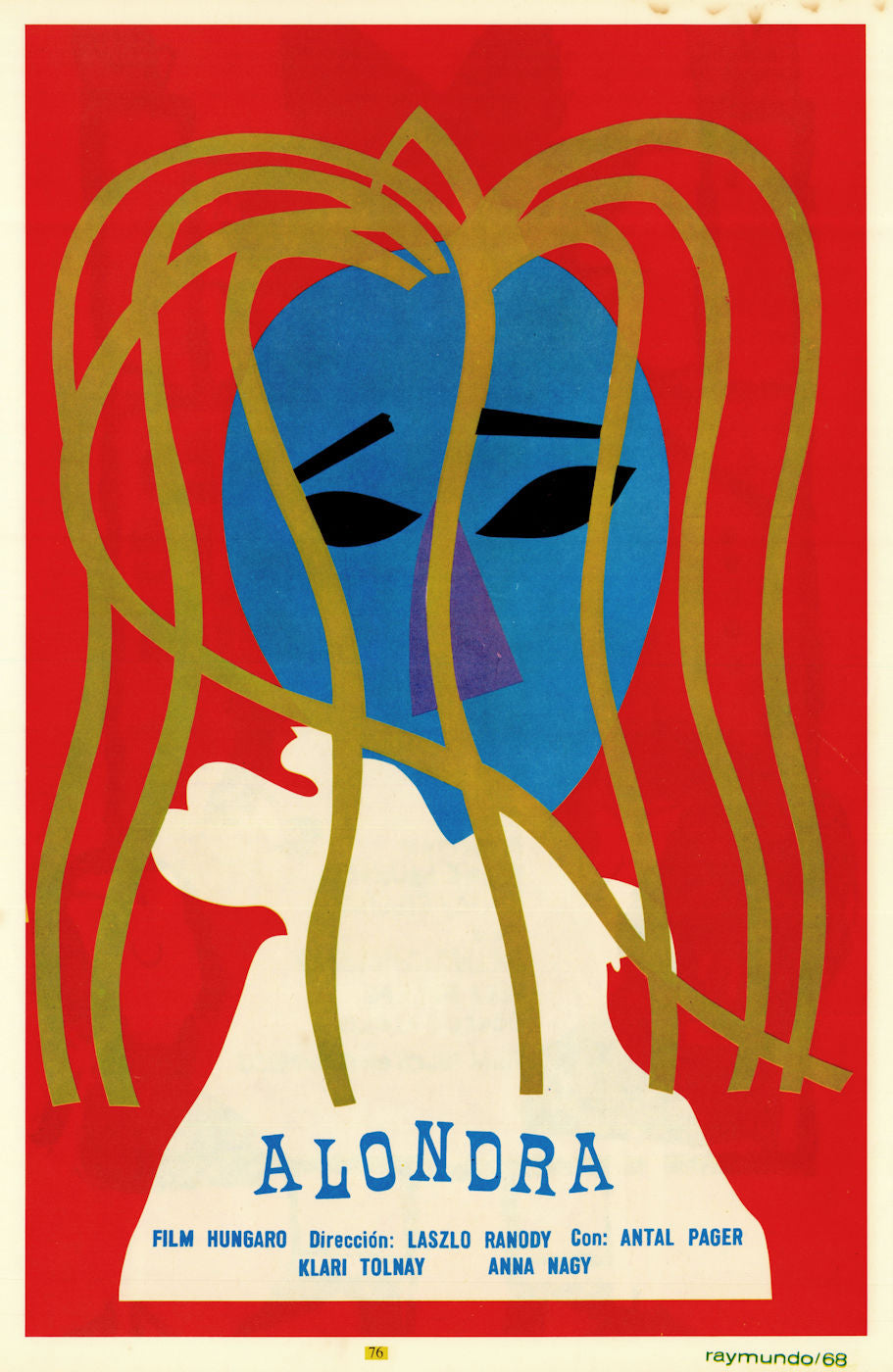 Alondra. Pacsirta by Laszlo Ranody. Lark. Raymundo/ICAIC Cuban film poster 1968