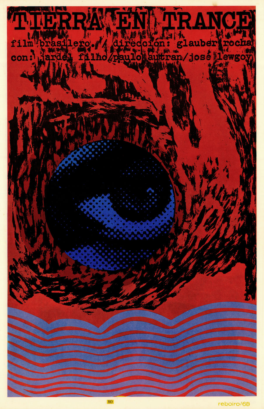 Tierra en Trance. Entranced Earth. Rocha. Reboiro/ICAIC Cuban film poster 1968