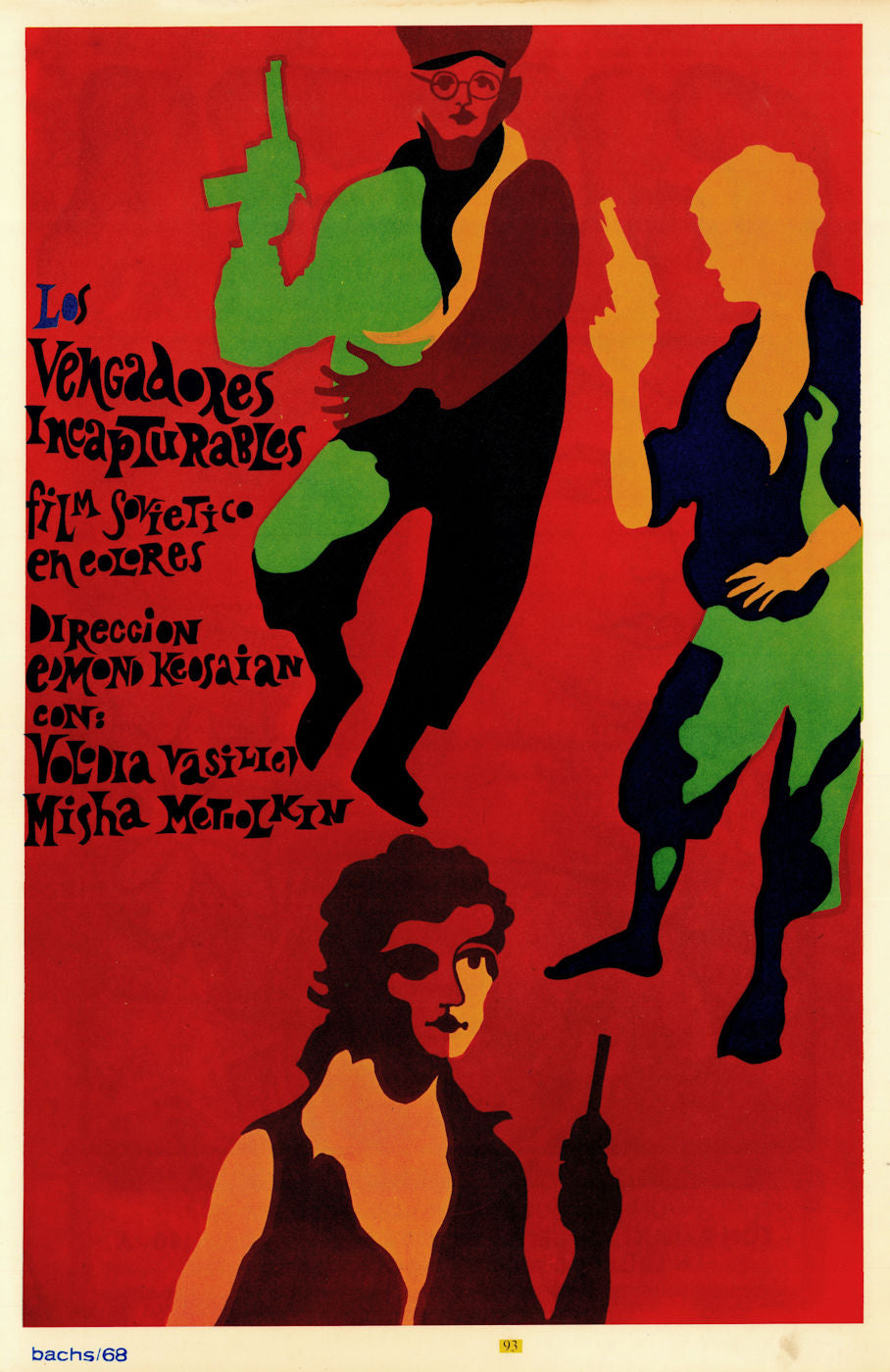 Los Vengadores Incapturables – Film soviético. Cuban poster by Bachs/ICAIC 1968